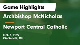 Archbishop McNicholas  vs Newport Central Catholic  Game Highlights - Oct. 3, 2022