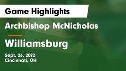 Archbishop McNicholas  vs Williamsburg  Game Highlights - Sept. 26, 2022