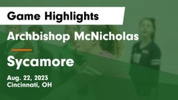 Archbishop McNicholas  vs Sycamore  Game Highlights - Aug. 22, 2023