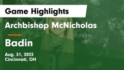 Archbishop McNicholas  vs Badin  Game Highlights - Aug. 31, 2023