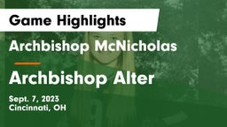 Archbishop McNicholas  vs Archbishop Alter  Game Highlights - Sept. 7, 2023