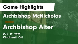 Archbishop McNicholas  vs Archbishop Alter  Game Highlights - Oct. 12, 2023