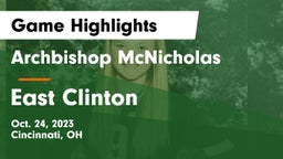 Archbishop McNicholas  vs East Clinton  Game Highlights - Oct. 24, 2023