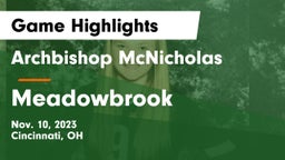 Archbishop McNicholas  vs Meadowbrook  Game Highlights - Nov. 10, 2023