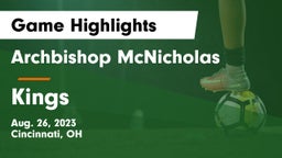 Archbishop McNicholas  vs Kings  Game Highlights - Aug. 26, 2023