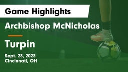 Archbishop McNicholas  vs Turpin  Game Highlights - Sept. 23, 2023