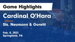 Cardinal O'Hara  vs Sts. Neumann & Goretti  Game Highlights - Feb. 8, 2022