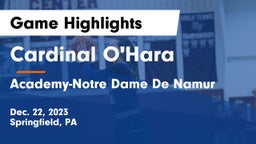 Cardinal O'Hara  vs Academy-Notre Dame De Namur  Game Highlights - Dec. 22, 2023