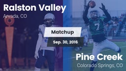 Matchup: Ralston Valley High vs. Pine Creek  2016