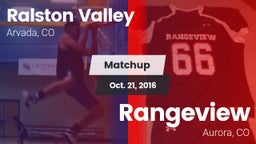 Matchup: Ralston Valley High vs. Rangeview  2016