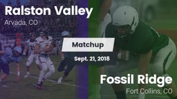 Matchup: Ralston Valley High vs. Fossil Ridge  2018