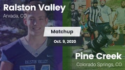 Matchup: Ralston Valley High vs. Pine Creek  2020