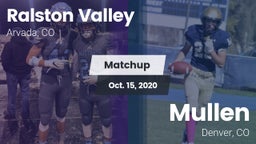 Matchup: Ralston Valley High vs. Mullen  2020