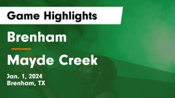 Brenham  vs Mayde Creek  Game Highlights - Jan. 1, 2024