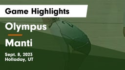 Olympus  vs Manti  Game Highlights - Sept. 8, 2023