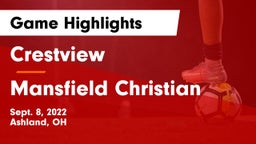Crestview  vs Mansfield Christian  Game Highlights - Sept. 8, 2022