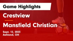 Crestview  vs Mansfield Christian  Game Highlights - Sept. 12, 2023