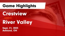 Crestview  vs River Valley  Game Highlights - Sept. 21, 2023