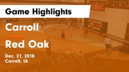 Carroll  vs Red Oak  Game Highlights - Dec. 21, 2018