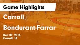 Carroll  vs Bondurant-Farrar  Game Highlights - Dec 09, 2016