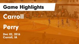 Carroll  vs Perry  Game Highlights - Dec 02, 2016