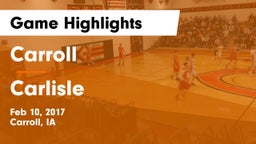 Carroll  vs Carlisle  Game Highlights - Feb 10, 2017