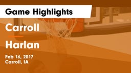 Carroll  vs Harlan  Game Highlights - Feb 16, 2017
