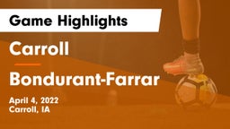 Carroll  vs Bondurant-Farrar  Game Highlights - April 4, 2022