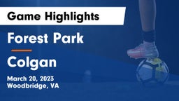 Forest Park  vs Colgan  Game Highlights - March 20, 2023