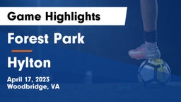 Forest Park  vs Hylton  Game Highlights - April 17, 2023