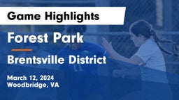 Forest Park  vs Brentsville District  Game Highlights - March 12, 2024