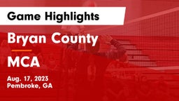 Bryan County  vs MCA Game Highlights - Aug. 17, 2023