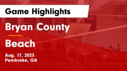 Bryan County  vs Beach Game Highlights - Aug. 17, 2023
