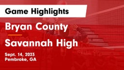 Bryan County  vs Savannah High Game Highlights - Sept. 14, 2023