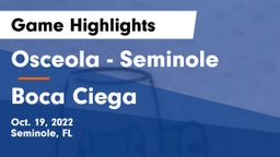 Osceola  - Seminole vs Boca Ciega Game Highlights - Oct. 19, 2022