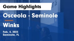 Osceola  - Seminole vs Winks Game Highlights - Feb. 4, 2023