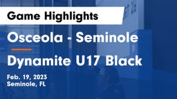 Osceola  - Seminole vs Dynamite U17 Black Game Highlights - Feb. 19, 2023