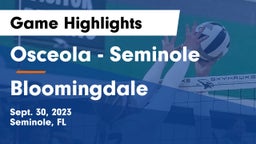 Osceola  - Seminole vs Bloomingdale  Game Highlights - Sept. 30, 2023