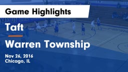 Taft  vs Warren Township  Game Highlights - Nov 26, 2016