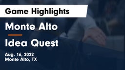 Monte Alto  vs Idea Quest Game Highlights - Aug. 16, 2022