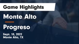 Monte Alto  vs Progreso  Game Highlights - Sept. 10, 2022