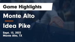 Monte Alto  vs Idea Pike Game Highlights - Sept. 13, 2022