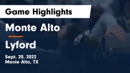 Monte Alto  vs Lyford  Game Highlights - Sept. 20, 2022