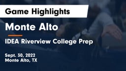 Monte Alto  vs IDEA Riverview College Prep Game Highlights - Sept. 30, 2022