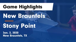 New Braunfels  vs Stony Point  Game Highlights - Jan. 2, 2020