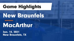 New Braunfels  vs MacArthur  Game Highlights - Jan. 14, 2021