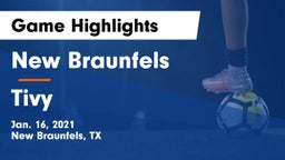 New Braunfels  vs Tivy  Game Highlights - Jan. 16, 2021