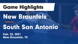 New Braunfels  vs South San Antonio  Game Highlights - Feb. 23, 2021