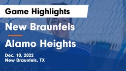 New Braunfels  vs Alamo Heights  Game Highlights - Dec. 10, 2022