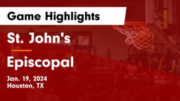 St. John's  vs Episcopal  Game Highlights - Jan. 19, 2024